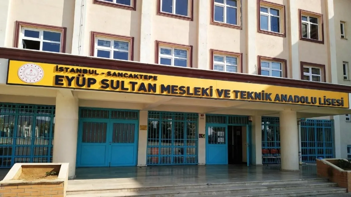 Sancaktepe Eyüp Sultan Mesleki Ve Teknik Anadolu Lisesi